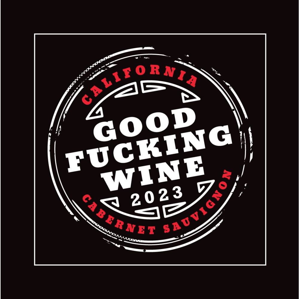 Good Fucking Wine Cabernet Sauvignon