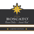 Roscato Rosso Dolche Sweet Red