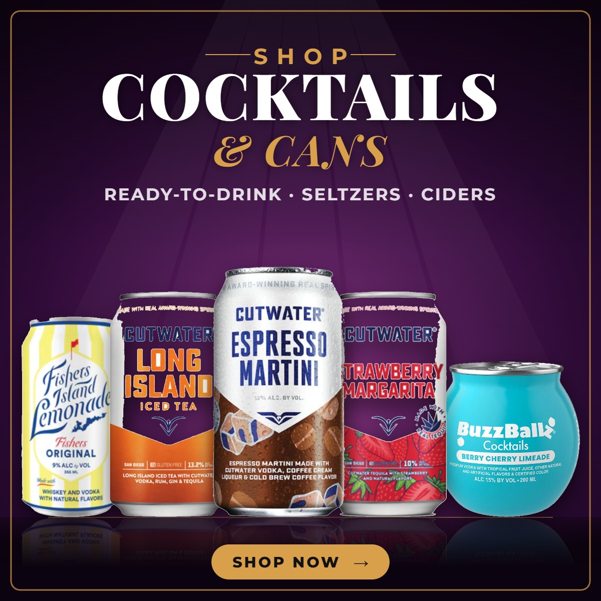 Shop Cocktails & Cans